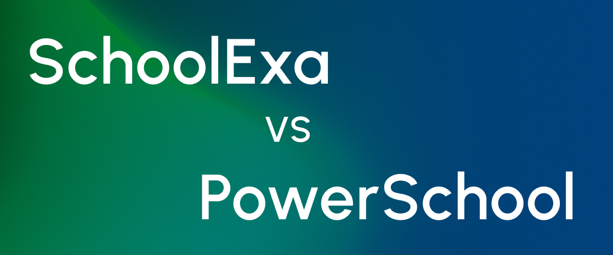 schoolexa vs powerschool